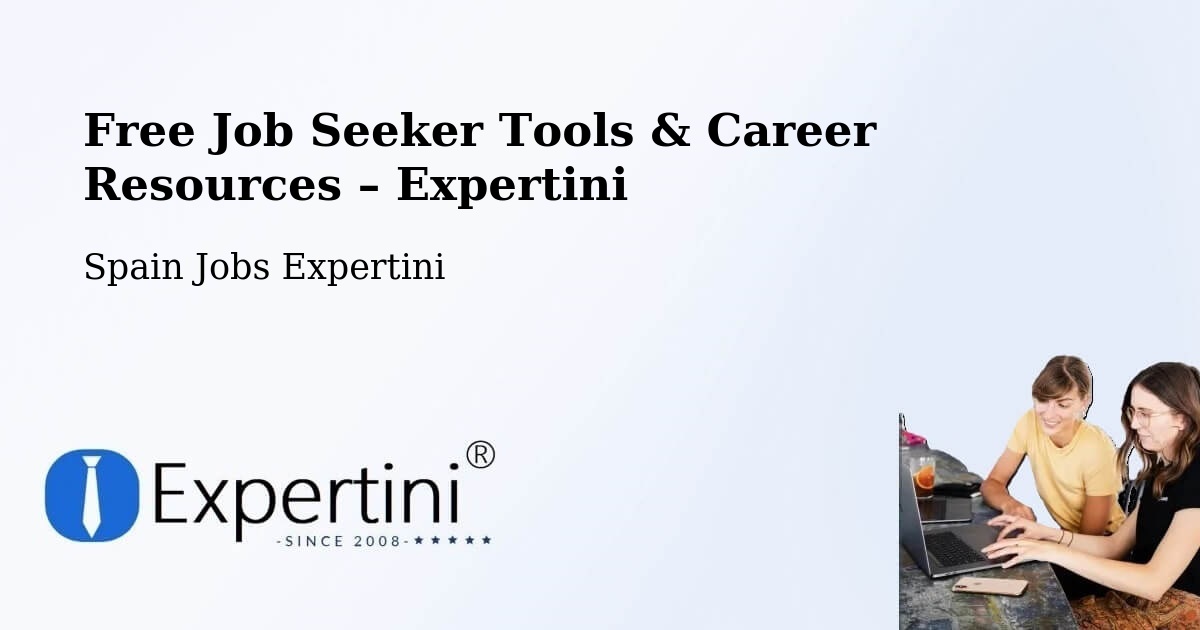 Free Job Seeker Tools & Career Resources – Segovia - Segovia, Spain Jobs Expertini